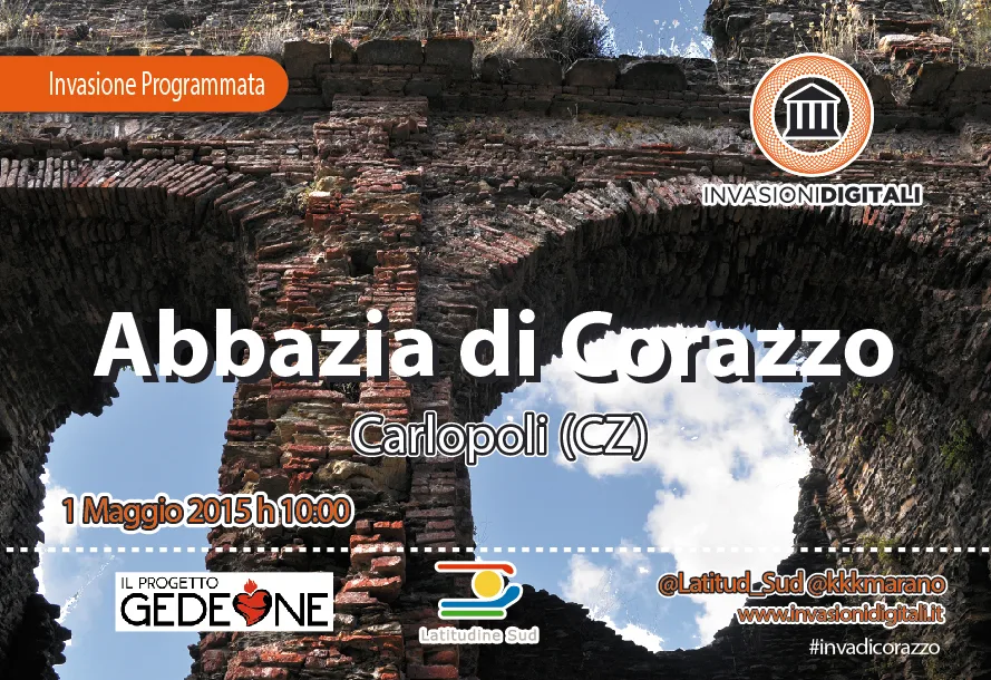 Carlopoli – Invasioni digitali all’Abbazia di Corazzo