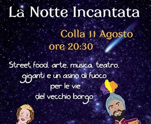 “La Notte Incantata” a Colla, intrattenimento per tutti i gusti in una notte magica