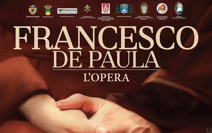 Anniversario del santo calabrese, in scena al Rendano “Francesco De Paula – L’opera”