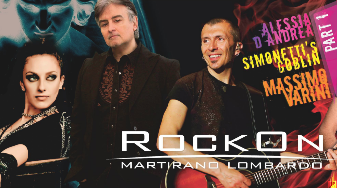 RockOn a Martirano Lombardo con Claudio Simonetti’s Goblin, Massimo Varini e Alessia D’Andrea