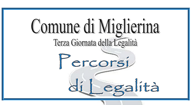 A Miglierina si svolge “Percorsi di Legalità” in occasione della Terza Giornata della Legalità