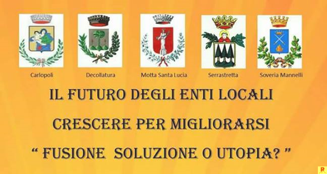 Fusione soluzione o utopia? Incontro tra i sindaci di Carlopoli, Decollatura, Motta Santa Lucia, Serrastretta e Soveria Mannelli