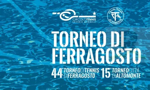 Dal 3 al 13 agosto, Altomonte ospiterà il Torneo di Ferragosto del Circolo Tennis Soveria Mannelli