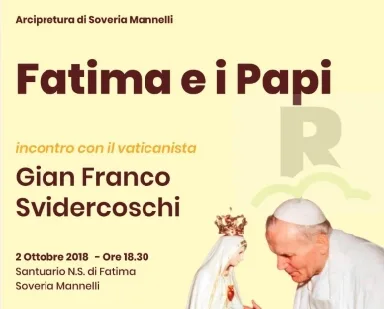 Il decano dei vaticanisti italiani, Gian Franco Svidercoschi, a Soveria per parlare di Fatima e i papi