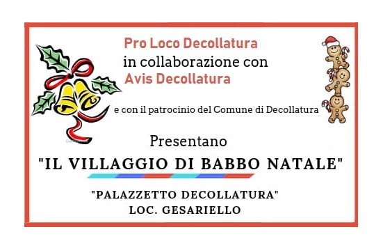 A Decollatura torna “Il Villaggio di Babbo Natale”