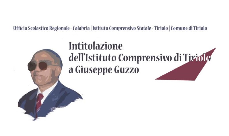 Tiriolo, cerimonia di intitolazione della scuola a Giuseppe Guzzo