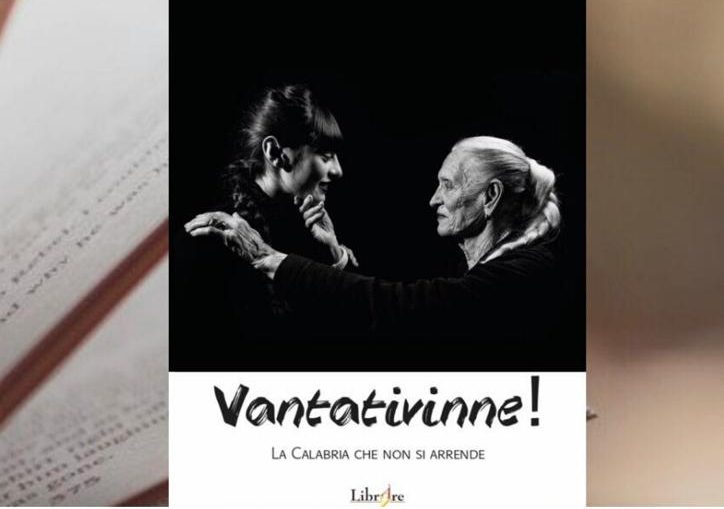 Catanzaro: “Vantativinne!”, la Calabria che non si arrende