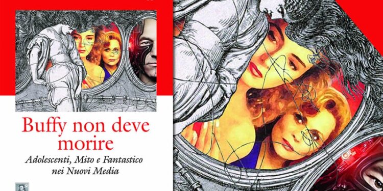 I libri del Reventino: Giannini, Gruppi – Buffy non deve morire