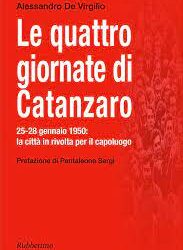 Pentone, presentazione del libro “Le quattro giornate di Catanzaro” di Alessandro De Virgilio