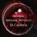 Il miglior vino Novello di Calabria 2020, scelto dai radioascoltatori dello chef Piero Cantore