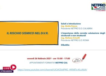 Continuano con grande successo gli eventi formativi promossi e organizzati da NETPRO CAL, Network Esperti Tecnici per la Protezione Civile – S.O. Calabria