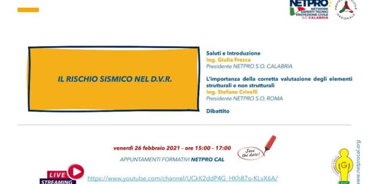 Continuano con grande successo gli eventi formativi promossi e organizzati da NETPRO CAL, Network Esperti Tecnici per la Protezione Civile – S.O. Calabria