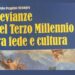“Devianze nel terzo millennio tra fede e cultura”, il saggio di don Antonio Stranges/ Tematiche importanti nell’opera del parroco di Martirano Antico