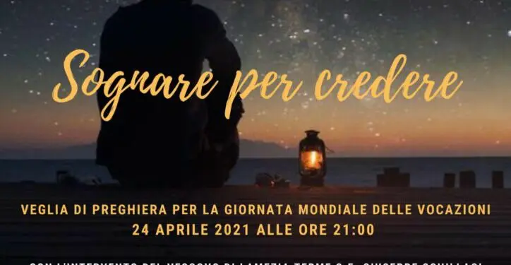Sognare per credere, dalla Madonna della Quercia di Conflenti al mondo della rete 4.0/ Iniziativa della Diocesi di Lamezia Terme per la giornata mondiale delle vocazioni