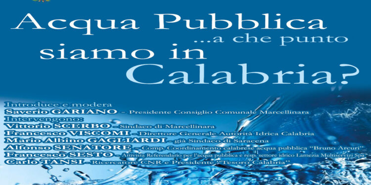 “Acqua pubblica…a che punto siamo in Calabria?”: iniziativa a Marcellinara
