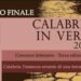 Tiriolo / Calabria in Versi, la serata finale del concorso letterario al Polo Museale