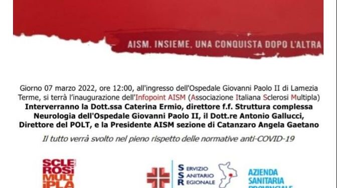 Sclerosi Multipla, oggi (7 marzo) presentazione alla stampa Infopoint Aism nel Presidio Ospedaliero di Lamezia Terme
