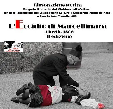 In scena “L’eccidio di Marcellinara 4 luglio 1806 – La ritirata sbagliata”