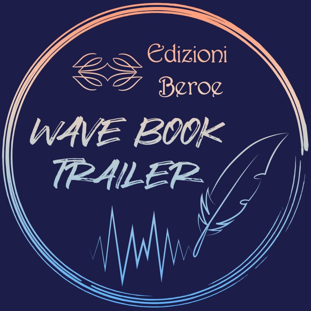 Edizioni Beroe presenta il "Wave Book Trailer"
