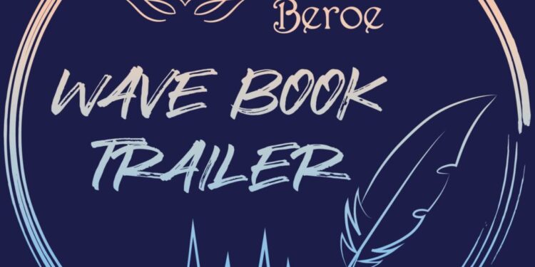 Edizioni Beroe presenta il "Wave Book Trailer"