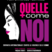 Oggi a Tiriolo la piece teatrale “Quelle come noi”