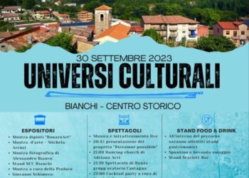 Bianchi, il 30 settembre Universi Culturale nel centro storico