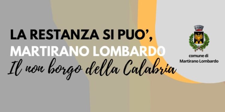 “La restanza si può: Martirano Lombardo, il non borgo della Calabria” un dibattito attuale
