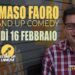 Torna Stand Up Lamezia con Tommaso Fraoro il 16 al “Lametus”