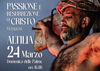 Passione e Resurrezione di Cristo ridà vita ad Altilia e il suo borgo