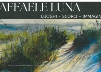 L’arte di Raffaele Luna, esposizione a Catanzaro presso la Chiesa del Monte