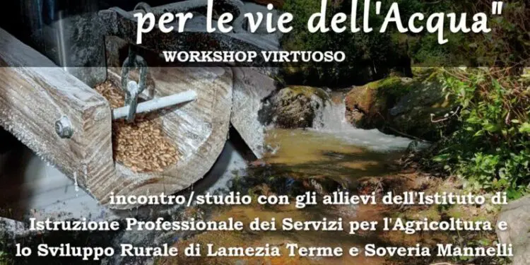 Dal Seme al Pane, passando per le vie dell’acqua: il progetto dell’IIS “L. Costanzo” col Mulino delle Fate