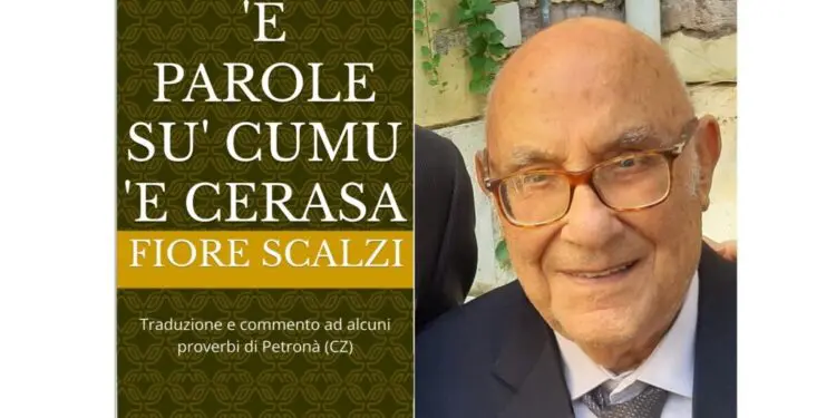 “E parole su cumu e cerasa” terzo libro per il preside Fiore Scalzi di Petronà