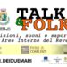 Carlopoli/ Talk&Folk visioni, suoni e sapori delle aree interne diretta social ilReventino.it