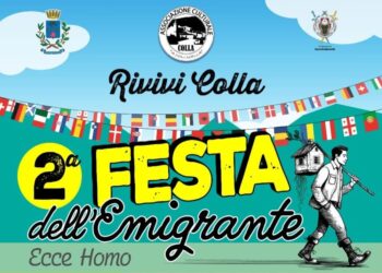 Si celebra l’Emigrante con una festa che contribuisce a far “rivivere” Colla