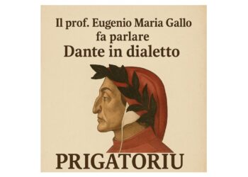 Dante in dialetto, la libera sfida della traduzione adottata da Eugenio Maria Gallo