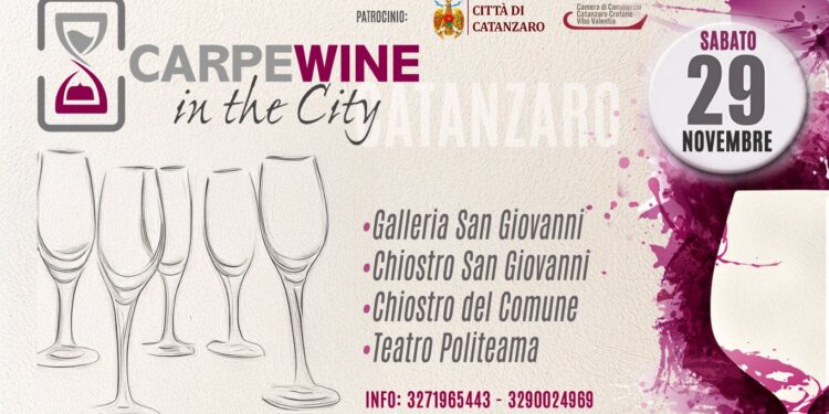 CarpeWine in the City: il 29 novembre il centro storico di Catanzaro torna a brindare