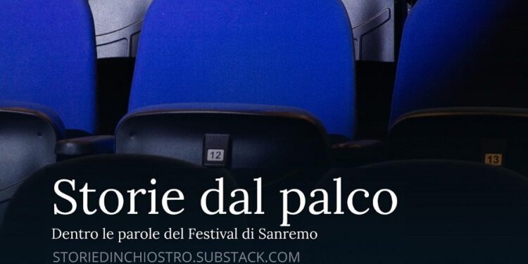 “Storie dal Palco”: la rubrica che racconta il Festival di Sanremo dal punto di vista delle parole