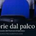 “Storie dal Palco”: la rubrica che racconta il Festival di Sanremo dal punto di vista delle parole
