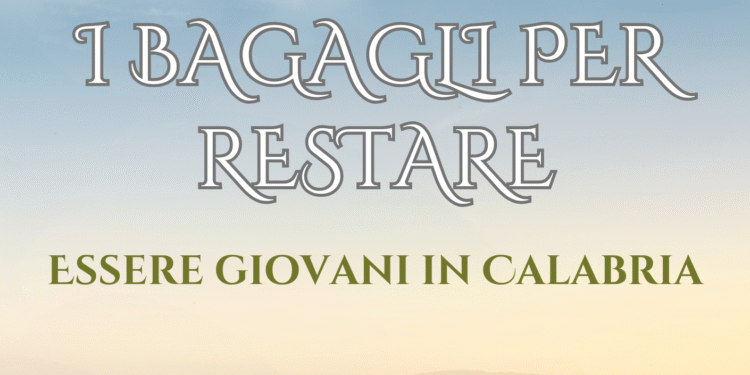 Due giovani autori raccontano la Calabria attraverso il libro “I bagagli per restare – Essere giovani in Calabria”