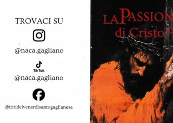 Naca di Gagliano, la drammatizzazione della Passione di Gesù morto e resuscitato