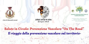 “Salute in Circolo” da Chiaravalle Centrale parte il viaggio della prevenzione vascolare sul territorio