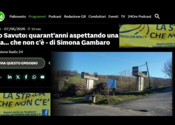 Medio Savuto, la strada che non c’è. In onda su Radio 24 il reportage di Simona Gambaro