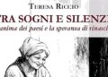 Sersale, docente di lettere Teresa Riccio pubblica “Tra sogni e silenzi”