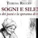 Sersale, docente di lettere Teresa Riccio pubblica “Tra sogni e silenzi”