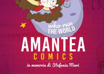 Amantea Comics 2026 – WHO RUN THE WORLD?
