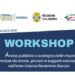 Rogliano ospita il workshop sulle nuove imprese: opportunità per donne, giovani e categorie svantaggiate nell’Area Interna Reventino-Savuto