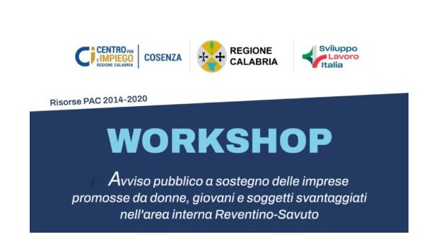 Rogliano ospita il workshop sulle nuove imprese: opportunità per donne, giovani e categorie svantaggiate nell’Area Interna Reventino-Savuto