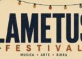 Pronta la terza edizione del Lametus Festival: Venerdì 7 agosto 2026, dalle ore 18.30, presso il birrificio Lametus di Lamezia Terme (CZ), a ingresso gratuito.