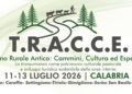 T.R.A.C.C.E. – Turismo Rurale Antico: Cammini, Cultura ed Esperienze.