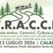 T.R.A.C.C.E. – Turismo Rurale Antico: Cammini, Cultura ed Esperienze.